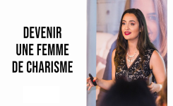 Développer son charisme féminin : 3 choses à mettre en place pour l'améliorer RAPIDEMENT