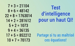 Si tu peux résoudre ces équations, tu as le QI d'un génie !